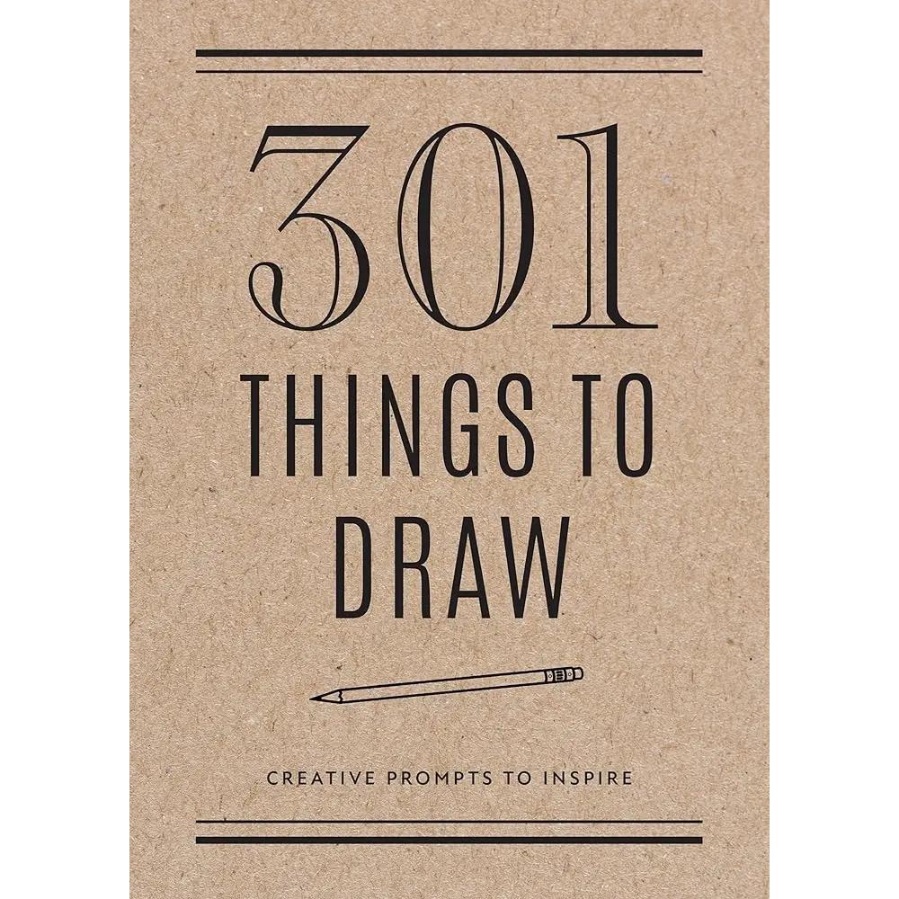 301 Things to Draw - Second Edition: Creative Prompts to Inspire (Volume 29) (Creative Keepsakes, 29) by Editors of Chartwell Books
