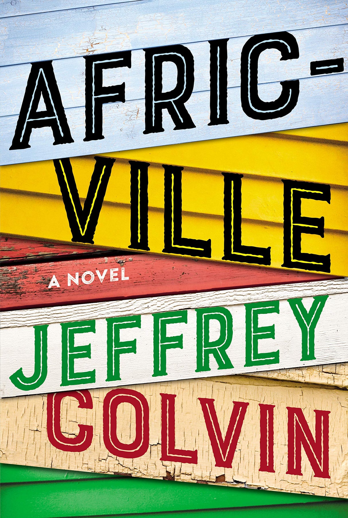 Africville: A Novel