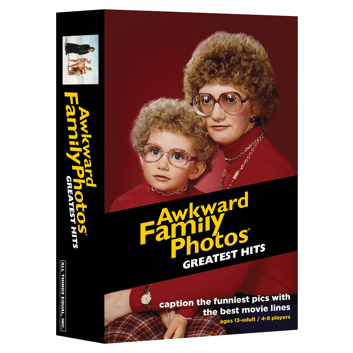 Awkward Family Photos Greatest Hits - Caption Hilarious Pics With Memorable Movie Lines, Best Of Original & Vol 2, Plus New Pics & Movie Lines, Age 13 & Up, Better Cards, Bigger Images & A Card Box All Things Equal, Inc.