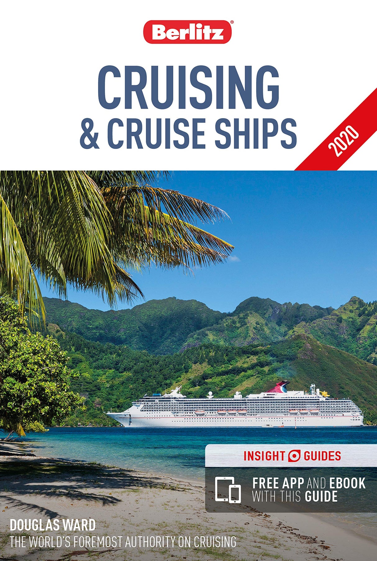 Berlitz Cruising & Cruise Ships 2020 (Berlitz Cruise Guide)