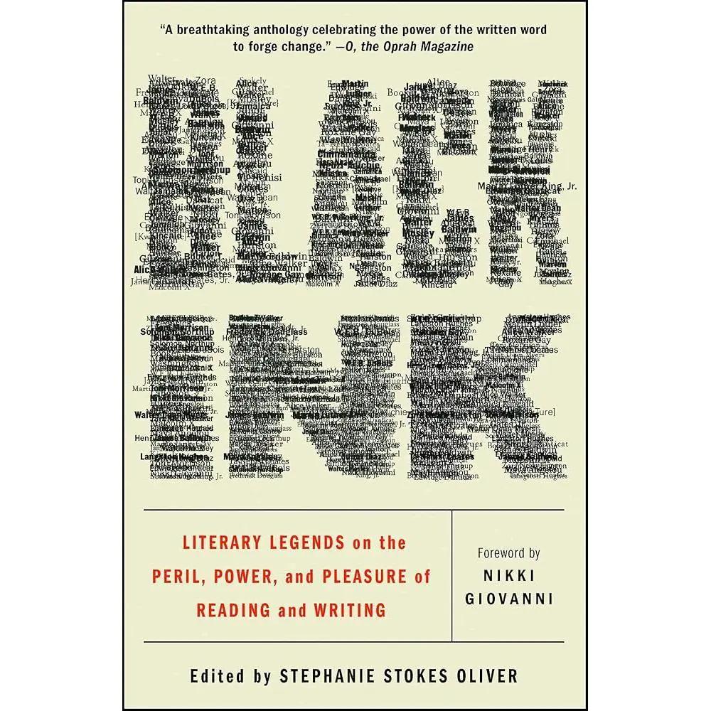 Black Ink: Literary Legends on the Peril, Power, and Pleasure of Reading and Writing by Stephanie Stokes Oliver, Nikki Giovanni