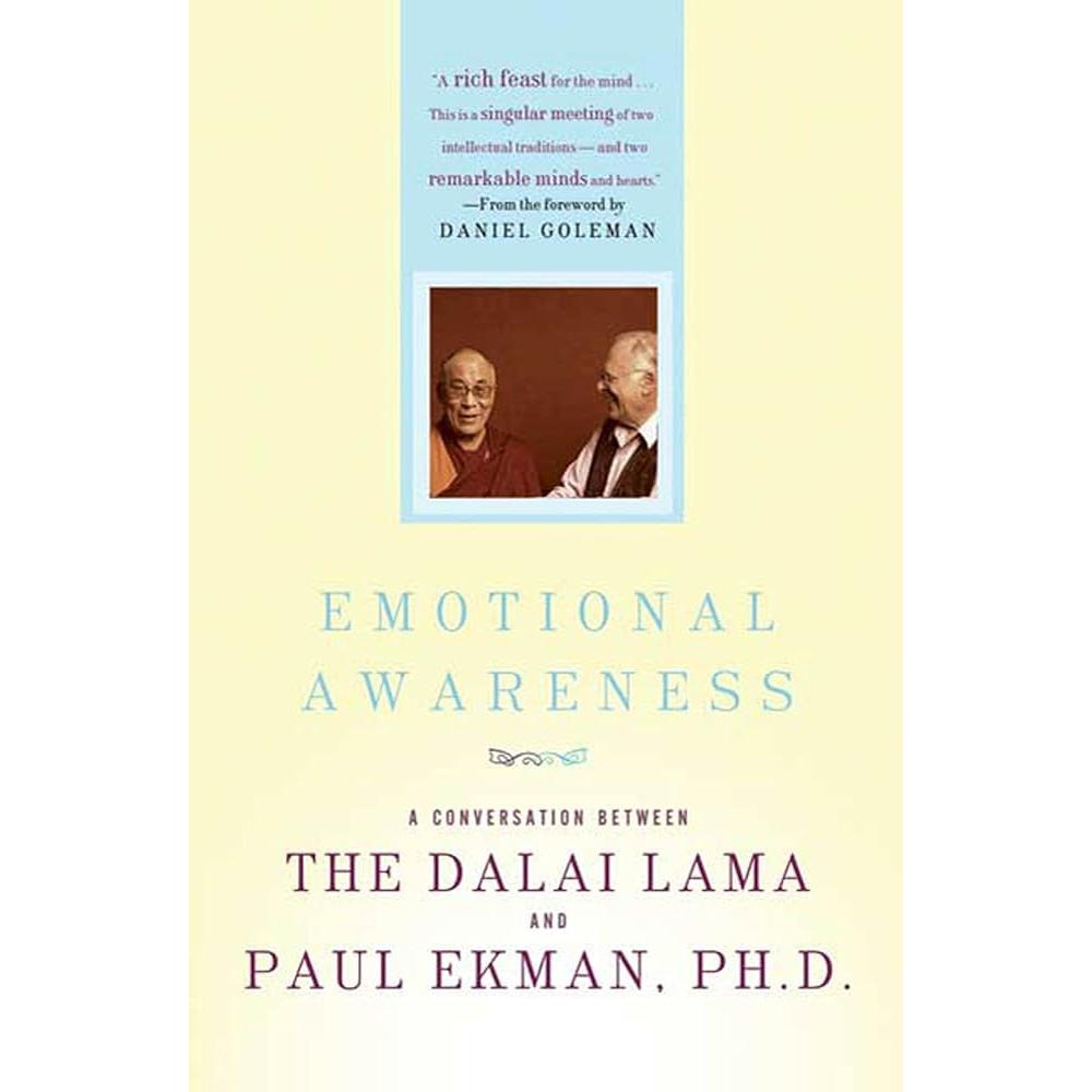 Emotional Awareness: Overcoming The Obstacles To Psychological Balance And Compassion By Dalai Lama, Paul Ekman Ph.D.