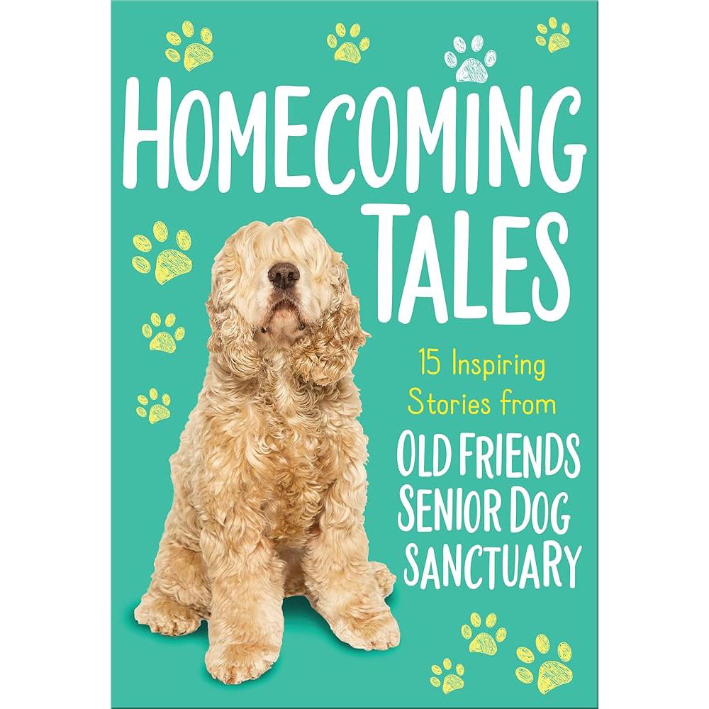 Homecoming Tales: 15 Inspiring Stories from Old Friends Senior Dog Old Friends Senior Dog Sanctuary, Tama Fortner