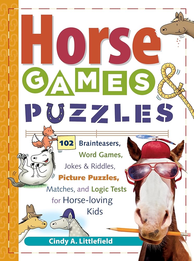 Horse Games & Puzzles: 102 Brainteasers, Word Games, Jokes & Storey Publishing, LLC