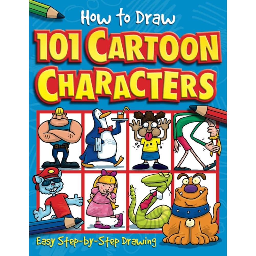 How to Draw 101 Cartoon Characters Dan Green