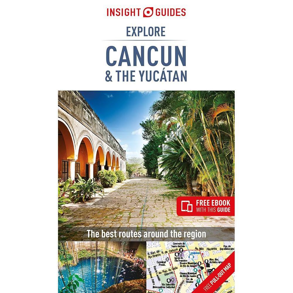 Insight Guides Explore Cancun & The Yucatan