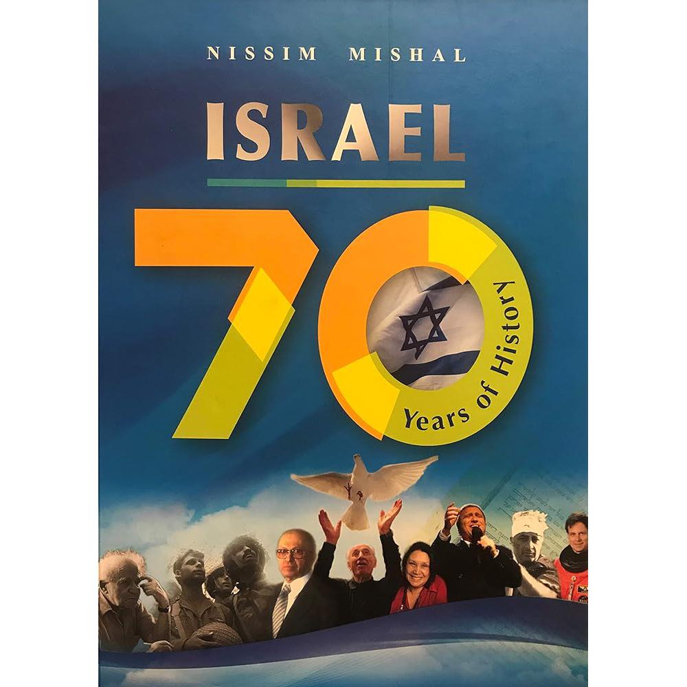 Israel - 70 Years of History Nissim Mishal
