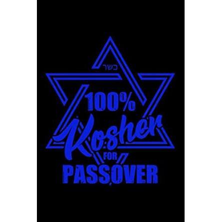 Journal: Passover 100% Kosher Pesach Jewish Holiday Food Black Lined Notebook Writing Diary - 120 Pages 6 X 9 By Tink