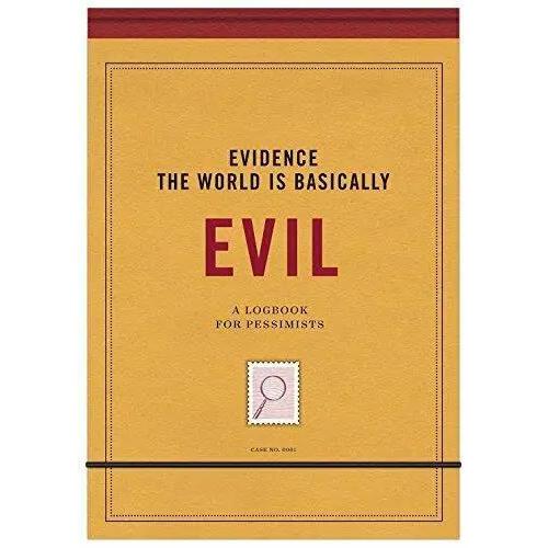 Knock Knock The World Is Basically Evil Evidence