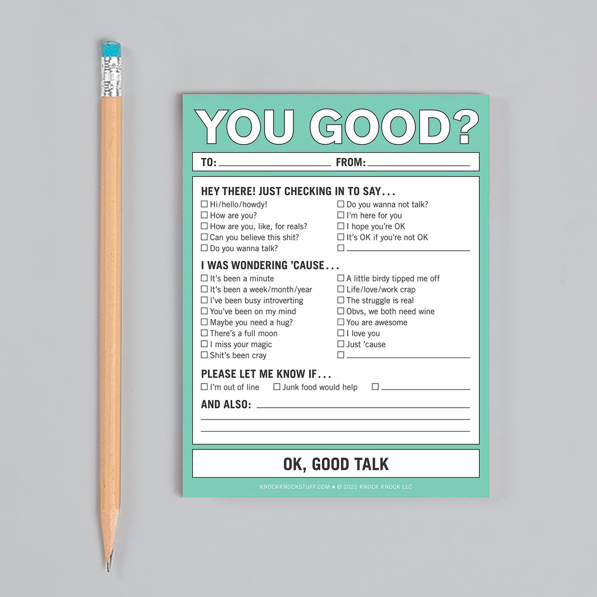 Knock Knock "You Good?" Nifty Note Pad