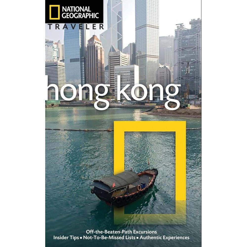 National Geographic Traveler: Hong Kong, 3rd Edition Phil Macdonald, Rory Boland
