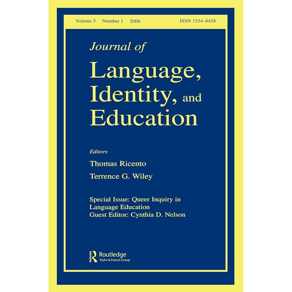 Queer Inquiry In Language Education Jlie V5#1 (Journal of Language, Cynthia D. Nelson