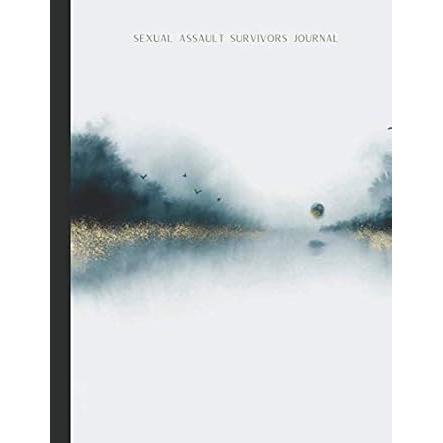 Sexual Assault Survivors Journal: Self-care journal with mood trackers, suitable YourInnerStrengthDesigns