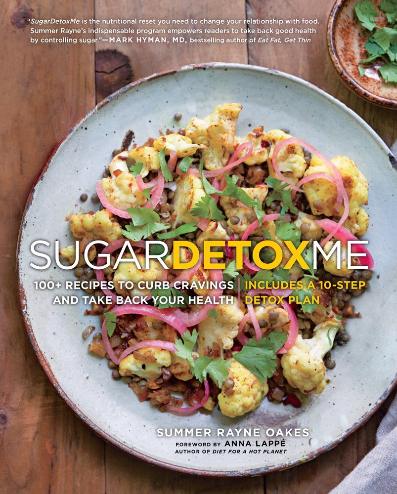 SugarDetoxMe: 100+ Recipes to Curb Cravings and Take Back Your Health