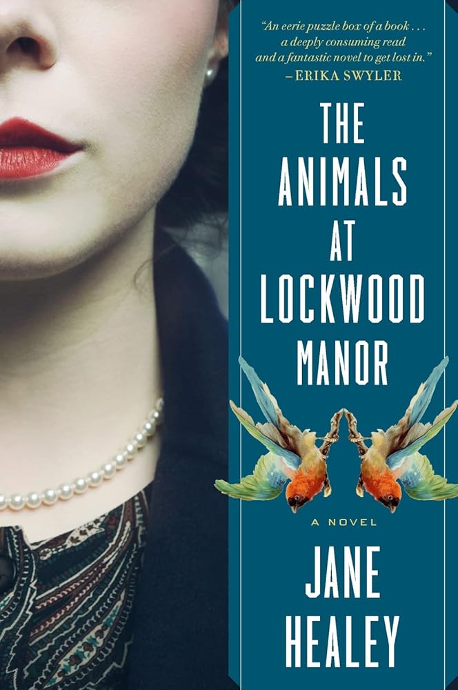 The Animals At Lockwood Manor Jane Healey