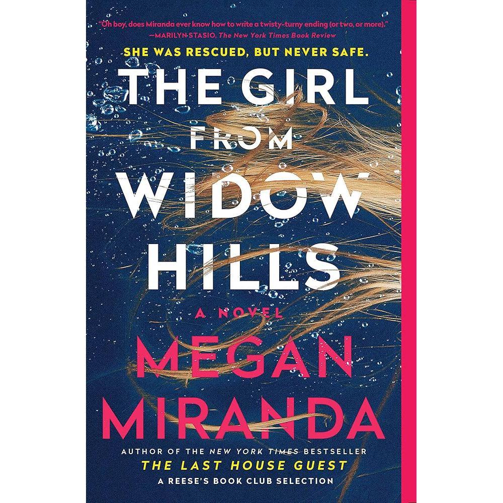 The Girl from Widow Hills: A Novel by Megan Miranda