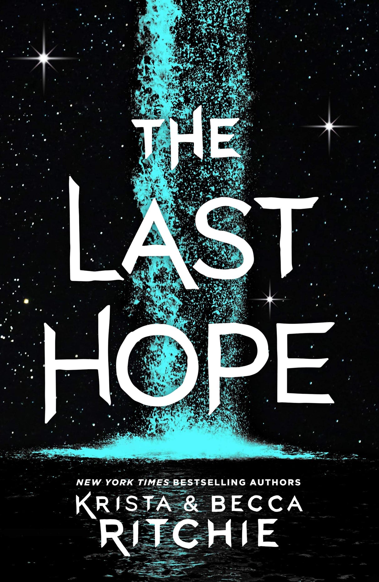 The Last Hope: A Raging Ones Novel