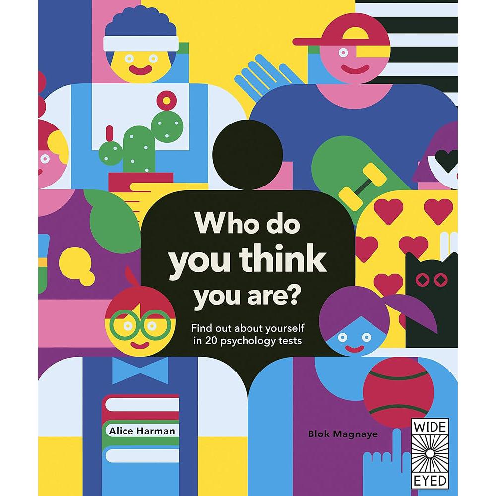 Who Do You Think You Are?: Find out about yourself Alice Harman, Blok Magnaye