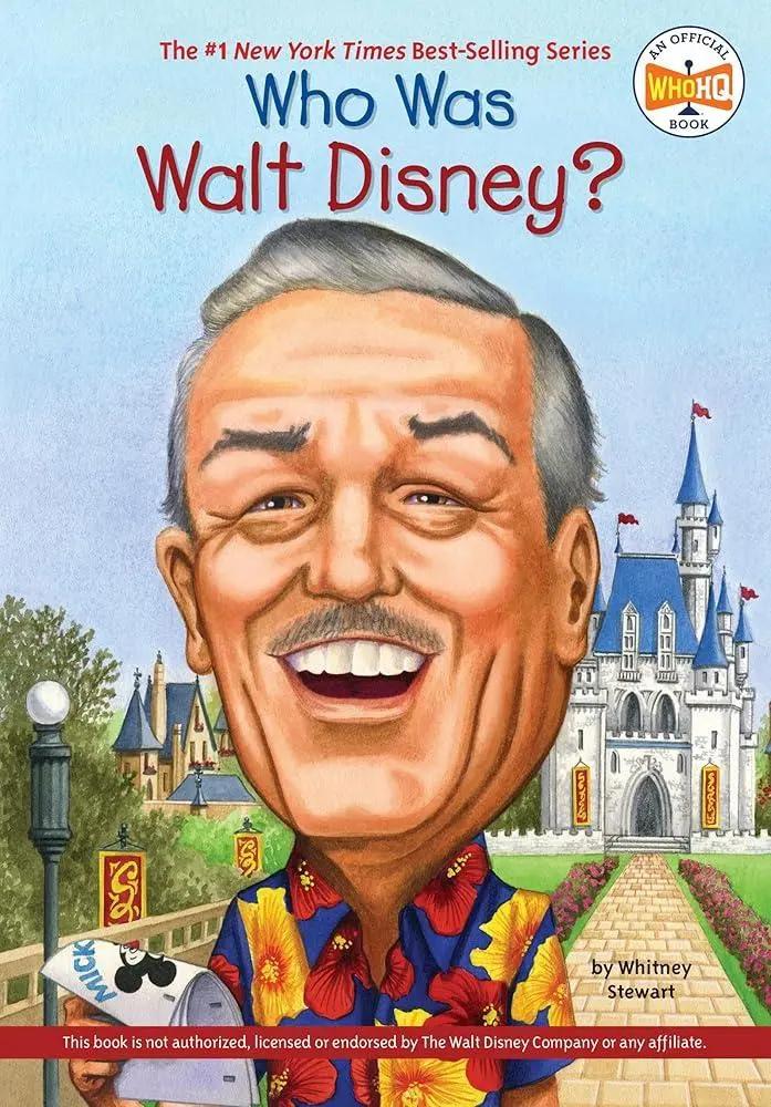Who Was Walt Disney? by Whitney Stewart, Who HQ, Nancy Harrison