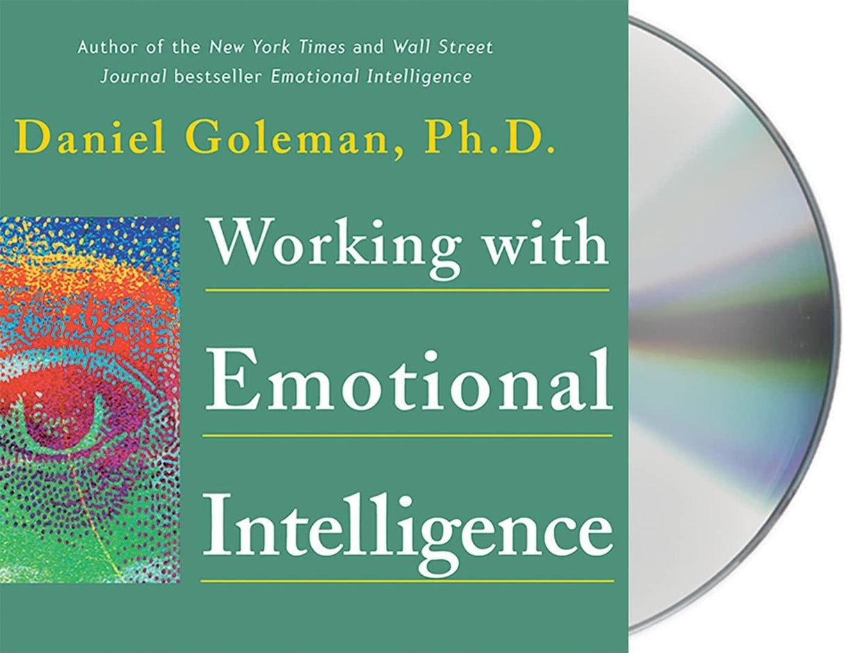 Working with Emotional Intelligence (Leading with Emotional Intelligence) Goleman Ph.D., Prof. Daniel - CD Audiobook St. Martin's Press