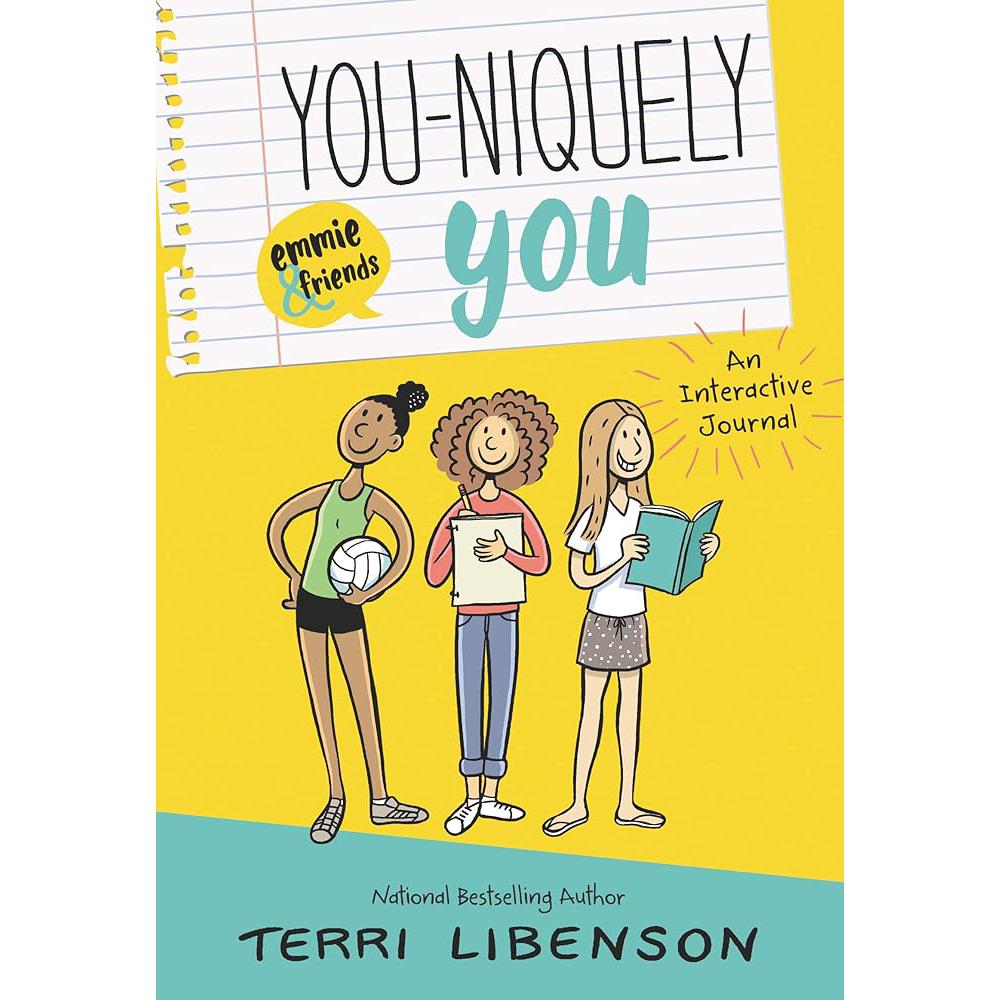 You-niquely You: An Emmie & Friends Interactive Journal Terri Libenson