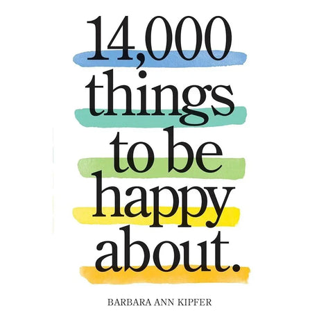 14,000 Things to Be Happy About.: Newly Revised and Updated.