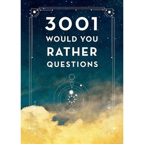 3,001 Would You Rather Questions - Second Edition (Volume 41) (Creative Keepsakes, 41) by Editors of Chartwell Books