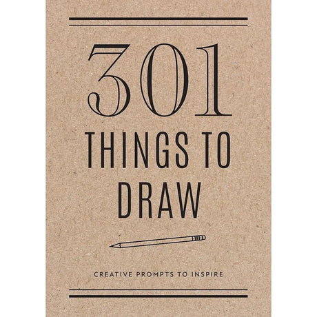 301 Things to Draw - Second Edition: Creative Prompts to Inspire (Volume 29) (Creative Keepsakes, 29) by Editors of Chartwell Books