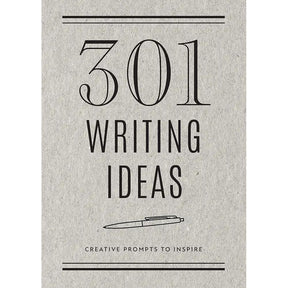 301 Writing Ideas - Second Edition: Creative Prompts to Inspire (Volume 28) (Creative Keepsakes, 28) by Editors of Chartwell Books