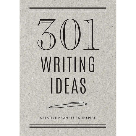 301 Writing Ideas - Second Edition: Creative Prompts to Inspire (Volume 28) (Creative Keepsakes, 28) by Editors of Chartwell Books