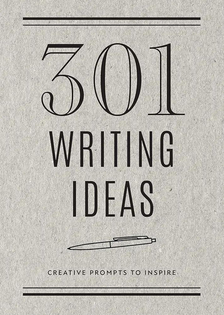 301 Writing Ideas - Second Edition: Creative Prompts to Inspire (Volume 28) (Creative Keepsakes, 28) by Editors of Chartwell Books 