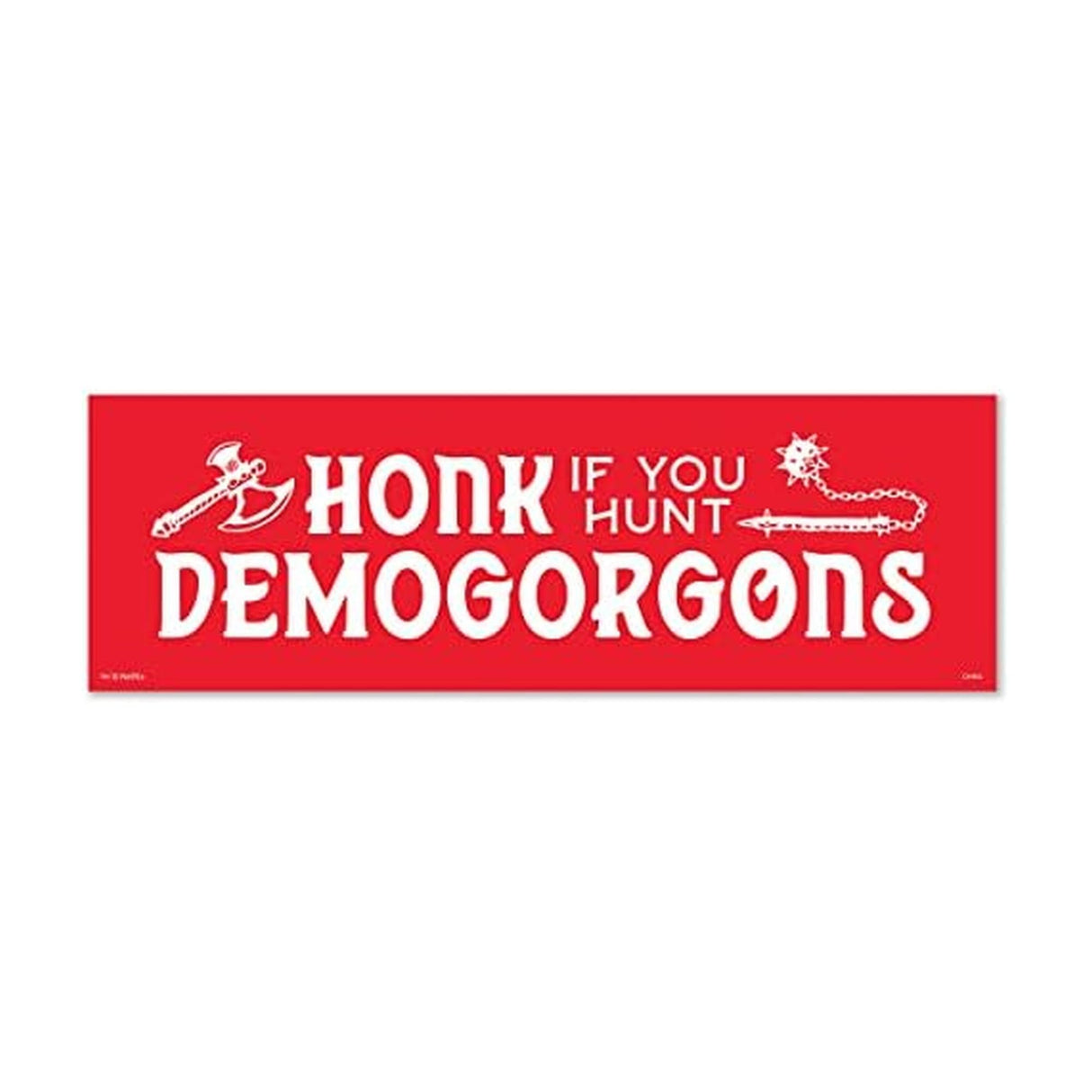 Stranger Things Bumper Magnet "Honk If You Hunt Demogorgons"