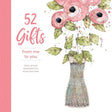 52 Gifts From Me to You: Fresh, Simple Expressions to.
