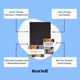 BestSelf Doodle Bundle - Art Therapy Exercises and Sketch Pad for Creativity with 50 Prompts