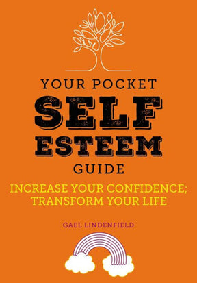 Your pocket self-esteem guide by Gael Lindenfield