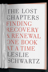 The Lost Chapters: Finding Recovery and Renewal One Book at a Time cover image