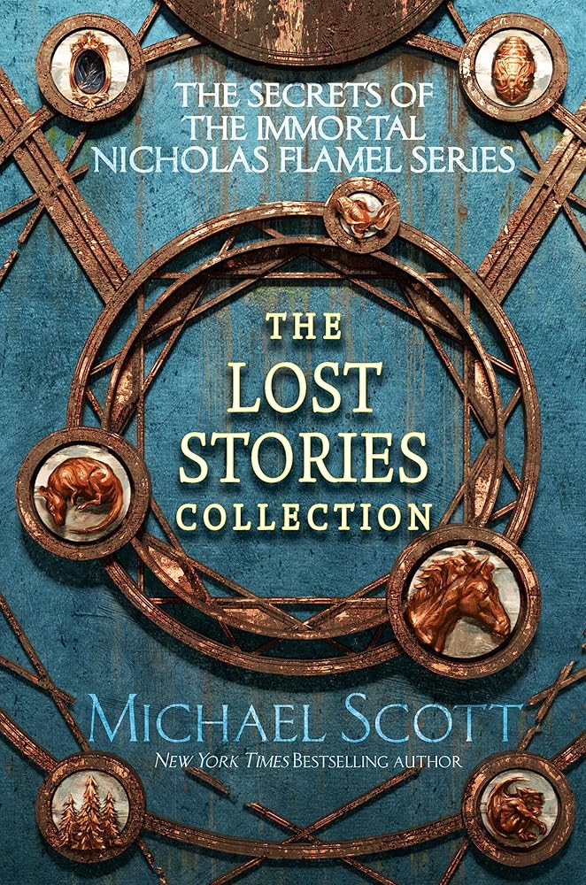 The Secrets of the Immortal Nicholas Flamel: The Lost Stories Collection cover image