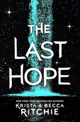 The Last Hope: A Raging Ones Novel cover image
