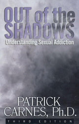 Out of the Shadows: Understanding Sexual Addiction cover image