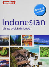 Berlitz Phrase Book & Dictionary Indonesian(Bilingual dictionary) (Berlitz Phrasebooks) cover image