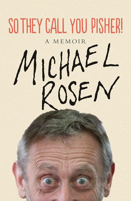 So They Call You Pisher!: A Memoir cover image
