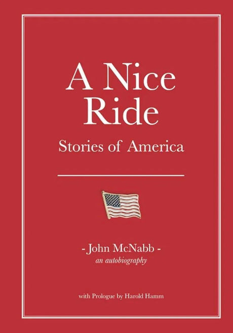 A Nice Ride: Stories of America.
