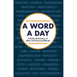A Word a Day: A Daily Dictionary of New and Unusual Words.