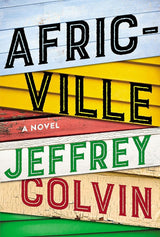 Africville: A Novel.