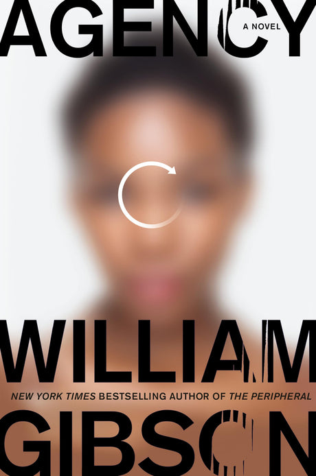 Agency (The Jackpot Trilogy) by William Gibson