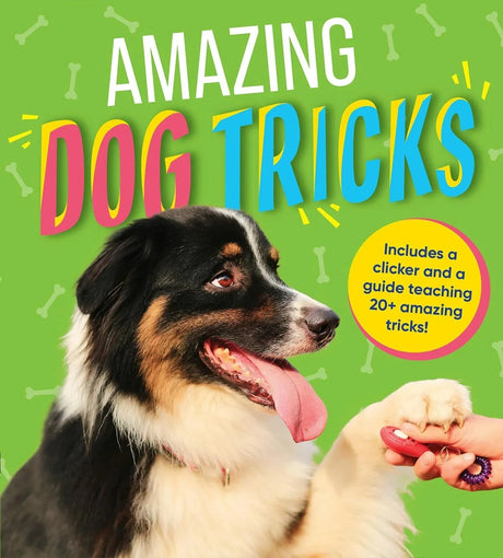 Amazing Dog Tricks: Guide Teaching 20+ Tricks.