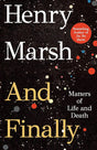 And Finally: Matters of Life and Death.