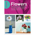 Art Studio: Flowers: More than 50 projects and techniques for.