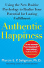 Authentic Happiness: Using the New Positive Psychology to Realize Your Potential for Lasting Fulfillment.