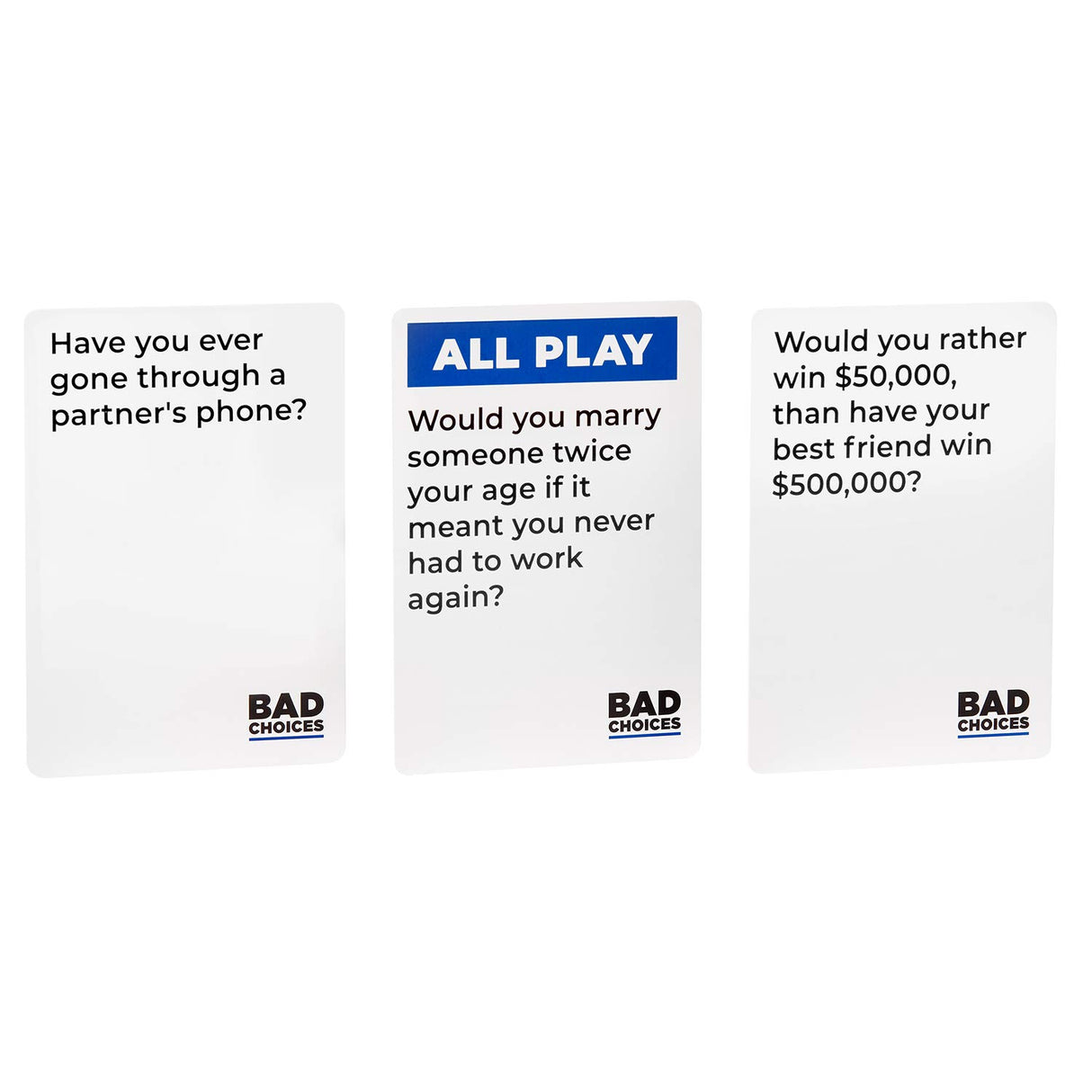 BAD CHOICES Party Game - The Have You Ever?.